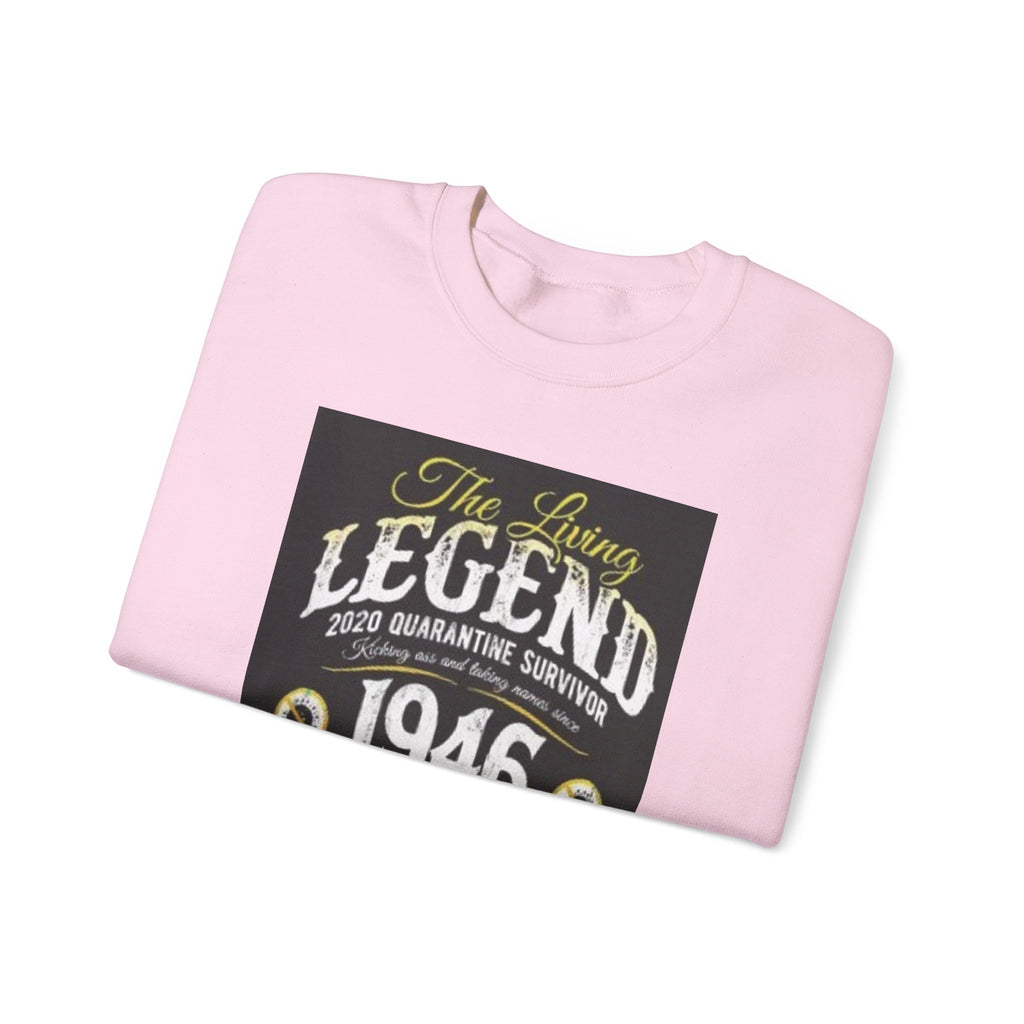 1946 "The Living Legend" Crewneck Sweatshirt — Perfectly Aged Birthday Gift