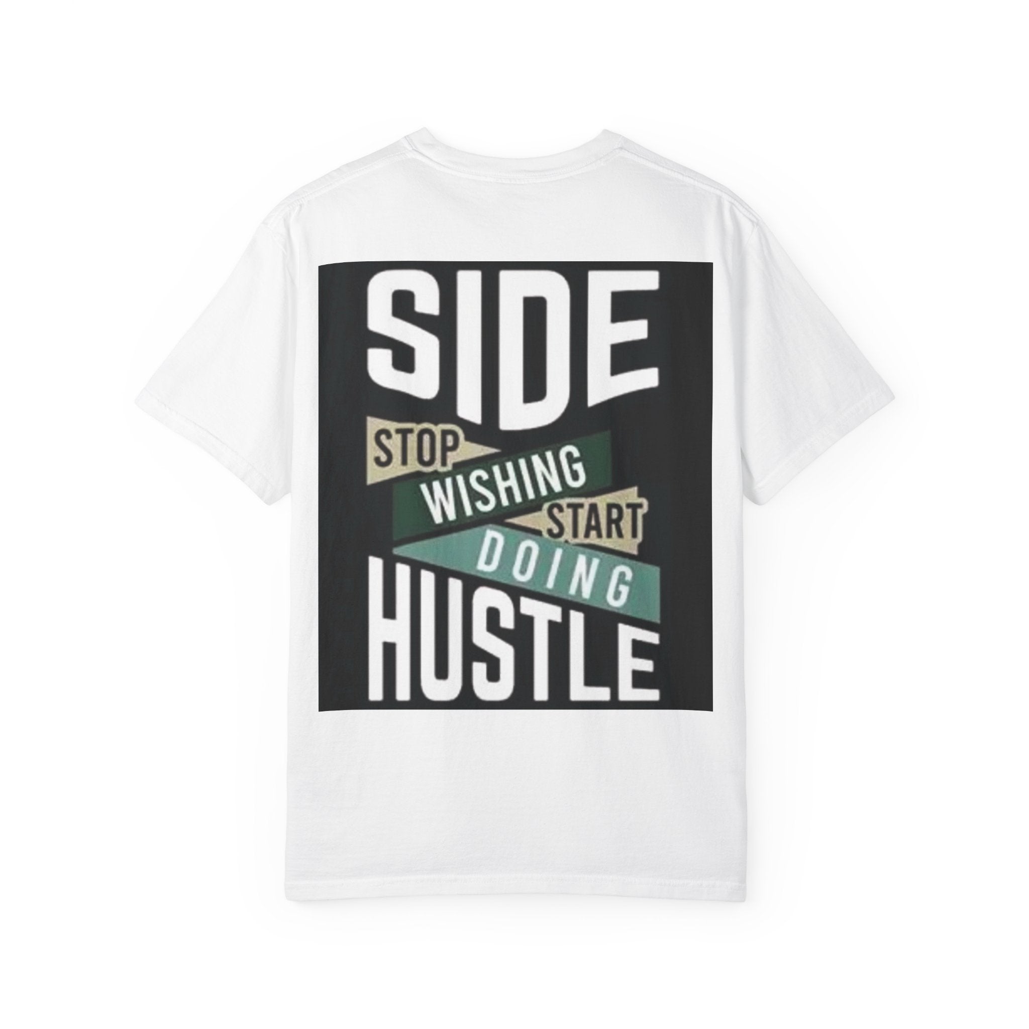 Hustle Graphic T-Shirt — "Stop Wishing Start Doing" Motivational Tee