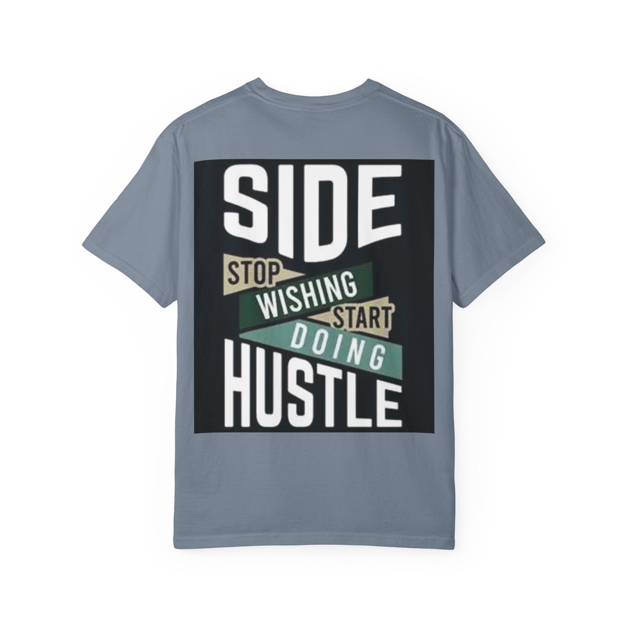 Hustle Graphic T-Shirt — "Stop Wishing Start Doing" Motivational Tee