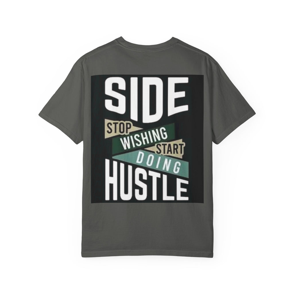 Hustle Graphic T-Shirt — "Stop Wishing Start Doing" Motivational Tee